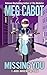 Missing You (1-800-Where-R-You, Book 5)