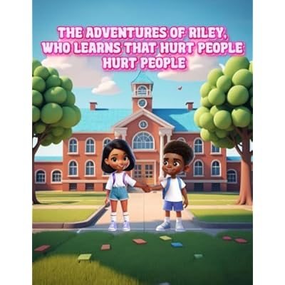 Adventure of Riley, Who Learns That Hurt People Hurt People
