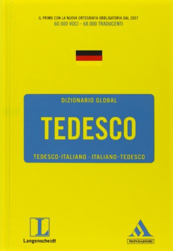 Langenscheidt. Tedesco. Tedesco-Italiano Italiano-Tedesco