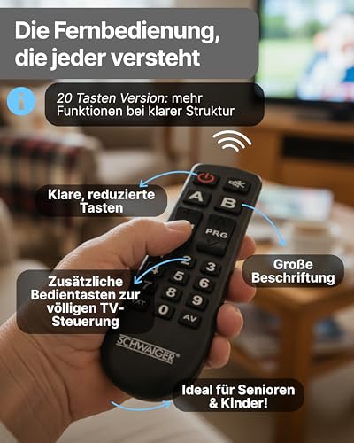 SCHWAIGER Universalfernbedienung Comfort+, Seniorenfernbedienung, 20 Tasten | einfache Bedienung, Ersatzfernbedienung für 2 Geräte, vorprogrammiert für Samsung, LG, Sony, Philips, Panasonic