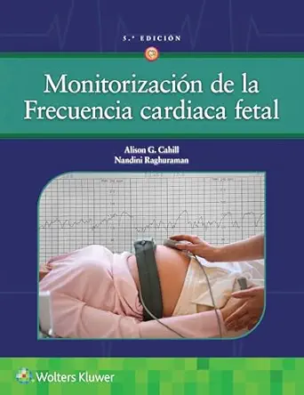 Monitorización de la frecuencia cardiaca fetal (Spanish Edition), 5th Edition - E-Book - PDF - img
