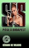  SAS 58 Piège à Budapest