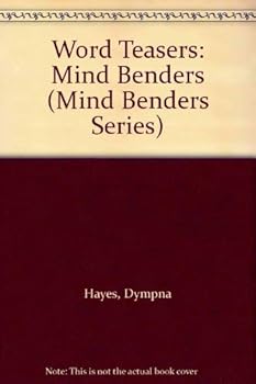 Paperback Word Teasers: Mind Benders (Mind Benders Series) Book