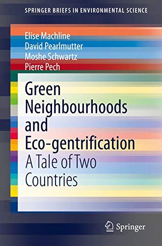 Buy Green Neighbourhoods and Ecogentrification — BookShops.in