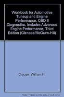 Workbook for Automotive Tuneup and Engine Performance, OBD II Diagnostics, Includes Advanced Engine Performance, Third Edition 0028018575 Book Cover