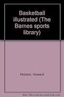 Basketball illustrated B0006ARJJ4 Book Cover