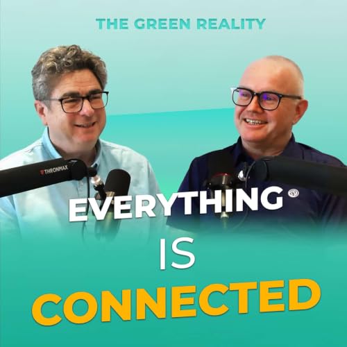 Can We Fix One Crisis Without Creating Another? | The Green Reality EP.2