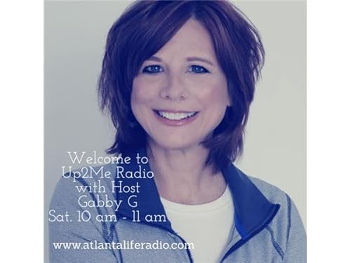 Up2Me Radio Show with Host Gabby G and Guest Ken Kirkpatrick