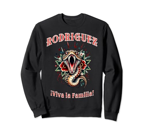 VIVA LA FAMILIA RODRÍGUEZ! Latin pride design Sweatshirt