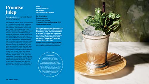 Drink Lightly: A Lighter Take on Serious Cocktails, with 100+ Recipes for Low- And No-Alcohol Drinks