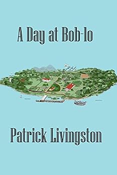 Paperback A Day at Bob-lo Book