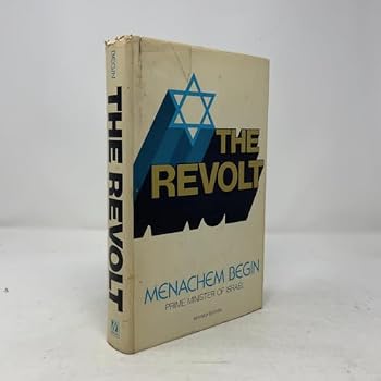 Hardcover The Revolt: Story of the Irgun Book