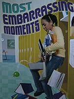 AMP READING SYSTEM LIBRARY: MOST EMBARRASSING MOMENTS 2006C 0130247596 Book Cover