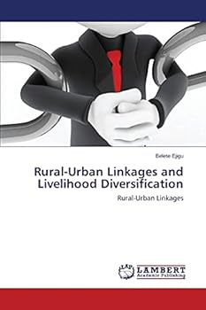 Paperback Rural-Urban Linkages and Livelihood Diversification Book