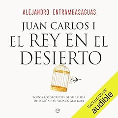 Diseño de la portada del título Juan Carlos I, el rey en el desierto