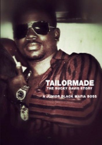 Tailormade: The Bucky Davis Story