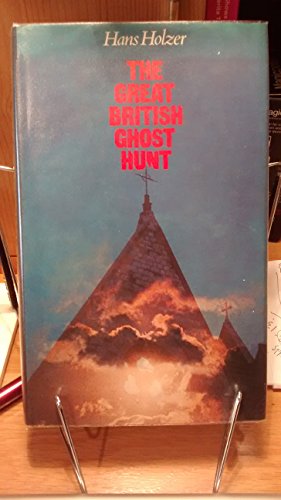 GREAT BRITISH GHOST HUNT 0491015461 Book Cover