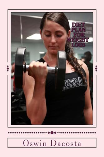 Diet Plan For Weight Loss: Tips To Lose Weight And Stay Thin Forever (Slender Tips)