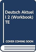 Deutsch Aktuell 2 (Workbook) TE 0821925644 Book Cover