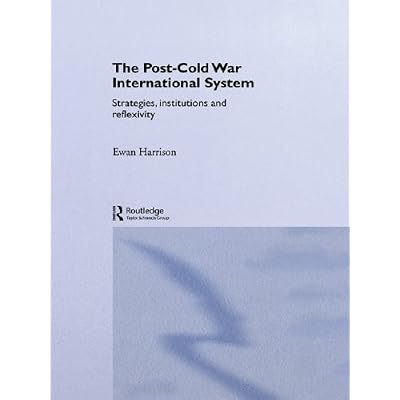 The Post-Cold War International System