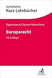 europarecht zusammenfassung examen  Europarecht (Kurzlehrbücher für das Juristische Studium)