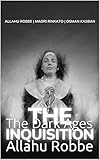 The Inquisition: The Dark Ages (English Edition) - Allahu Robbe, Osman Kasban 