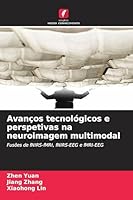 Avanços tecnológicos e perspetivas na neuroimagem multimodal (Portuguese Edition) 6209996949 Book Cover