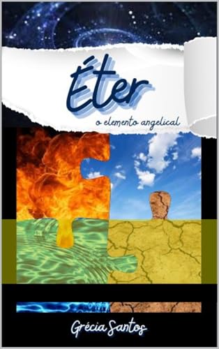 ÉTER: O elemento angelical
