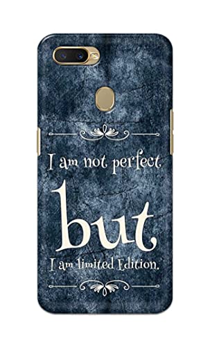 Image of Printed Hard Back Cover Case for Oppo A7 | Oppo A5s | Oppo A12 | Oppo A11k | Oppo A12s Back Cover (I Am Not Perfect I Am Limited Edition) -1803