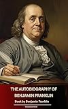 The Autobiography of Benjamin Franklin