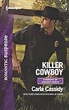 Killer Cowboy: A Western Romantic Suspense Novel (Cowboys of Holiday Ranch Book 6)
