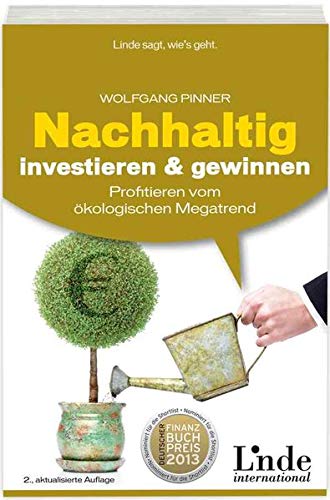 Nachhaltig investieren und gewinnen: Profitieren vom ökologischen Megatrend