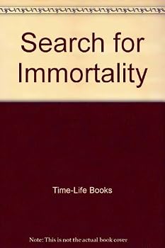 Search for Immortality (Mysteries of the Unknown)