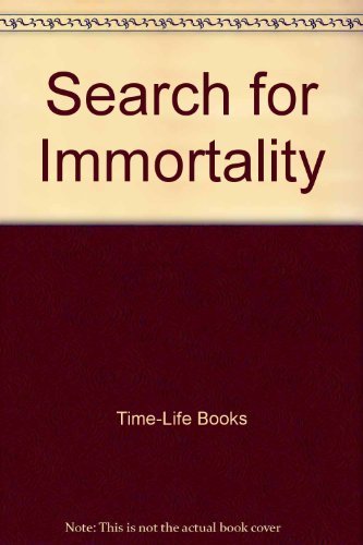 Search for immortality (Mysteries of the unknown) 0809465345 Book Cover