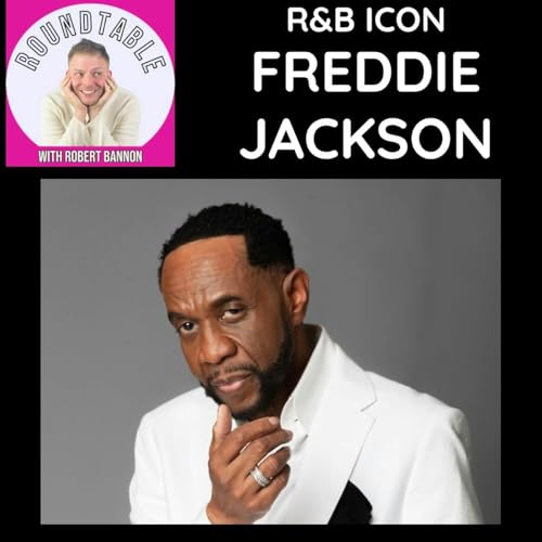 Page de couverture de Ep 645- Soul Legend Freddie Jackson Stops By!