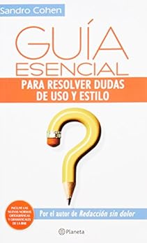 Paperback Guia esencial para resolver dudas de uso y estilo (Spanish Edition) [Spanish] Book