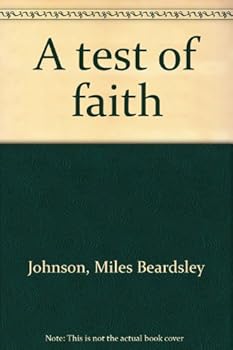 Unknown Binding A test of faith Book