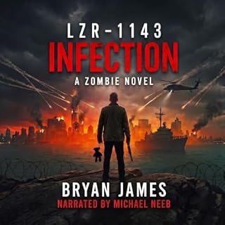 LZR-1143: Infection Audiobook By Bryan James cover art