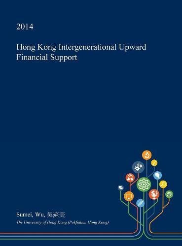 Hong Kong Intergenerational Upward Financial Support