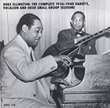 Duke Ellington: The Complete 1936-1940 Variety, Vocalion and Okeh Small Group Sessions