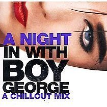 Chill Out [Audio CD] Boy George
