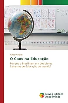 Paperback O Caos na Educação [Portuguese] Book