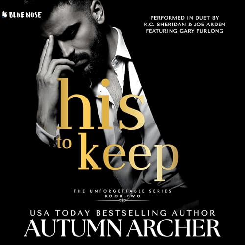 His to Keep Audiobook By Autumn Archer cover art