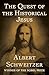 The Quest of the Historical Jesus