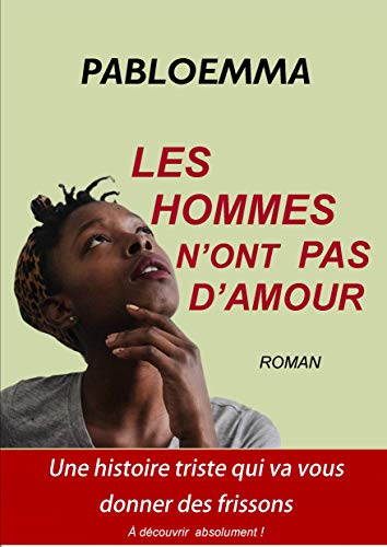  les hommes n'ont pas d'amour: mariage forcé Livre PDF Gratuit