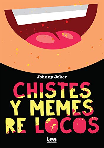Los chistes y memes más locos (Palabras en juego) (Spanish Edition)