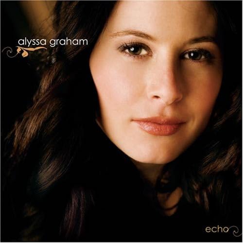 Echo [Audio CD] GRAHAM,ALYSSA