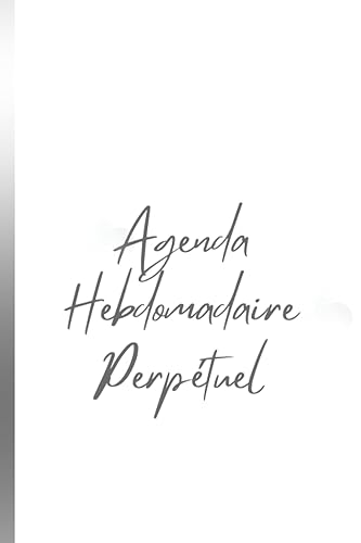 Agenda Hebdomadaire Perpétuel: Agenda Semainier Minimaliste | 1 an / 52 Semaines, 1 semaine sur 2 Pages | Message Je Suis Mère Veilleuse | Thème Rose ... Format A5 | Couverture Souple | 108 Pages |