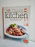 The Quorn Kitchen: 70 Easy, Home Cooked Recipes from Our Kitchen to Yours