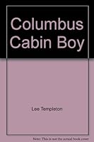 Columbus' Cabin Boy 0890153728 Book Cover